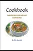 The Cookbook - Various Delicious and Easy Soup Recipes Book