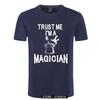 Trust Me I'm A Magician Funny T-shirt Magic Show Performer Printed T Shirt Fashion Christmas Day Brand Top & Tee Unisex
