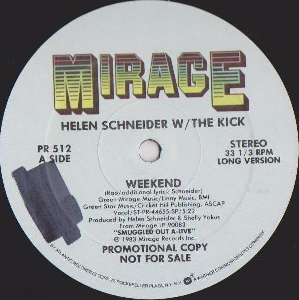 

12inch Record HELEN SCHNEIDER W/ THE KICK - Weekend PR512 Mirage 1983 US Rock Used