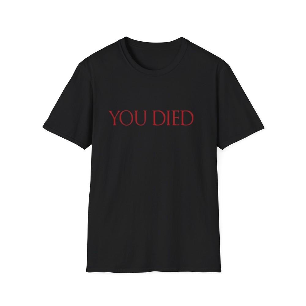 Dark Souls YOU DIED TShirt Soulsborne Tee death screen shirt Unisex