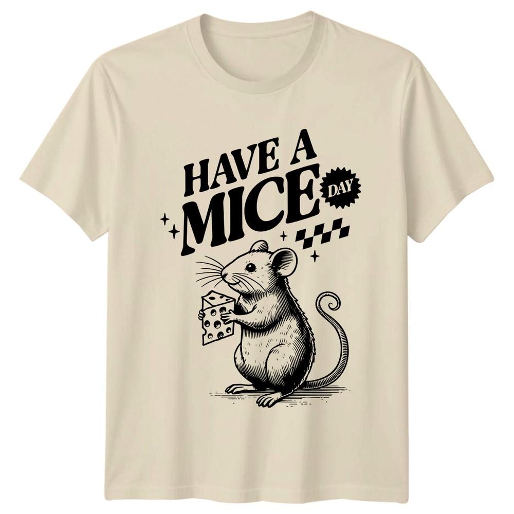 

Have A Mice Day T-Shirt Sarcastic Graphic Rat Cheese Tee XL