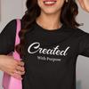 Created With Purpose Shirt, Motivational Graphic Tee, Inspirational Unisex T-Shirt, Faith Based Streetwear Shirt, Motivated Mompreneur Tee