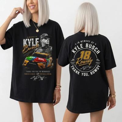 Kyle Busch RIP Rowdy Tribute T-Shirt In Memory Motorsport Graphic Tee