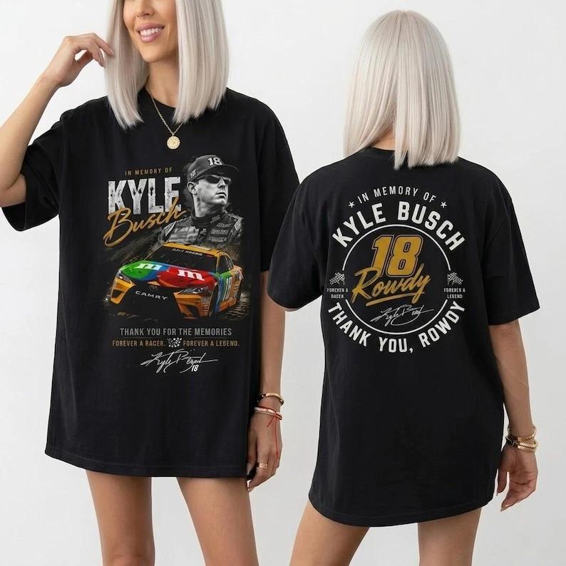 Kyle Busch RIP Rowdy Tribute T-Shirt In Memory Motorsport Graphic Tee S