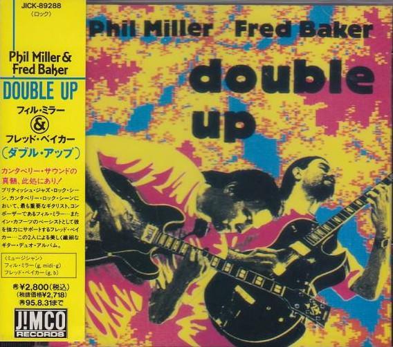 CD PHIL MILLER, FRED BAKER - Double Up JICK89288 Jimco Records 1993 Japan Jazz Used
