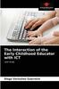 The The Interaction of the Early Childhood Educator with ICT Book