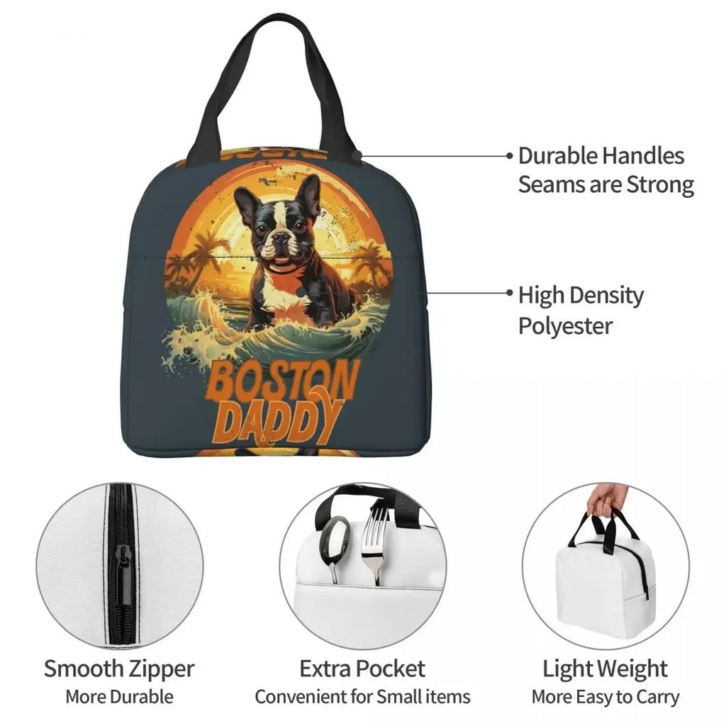 Boston Daddy Boston Bull Terrier Dog Insulated Lunch Bag for Women Kids Portable Food Boxes Thermal Lunch Box Tote