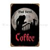 But First Coffee Tronyx Metal Plaque Poster Wall Mural Garage Designs Club Bar Pub Tin Sign Poster
