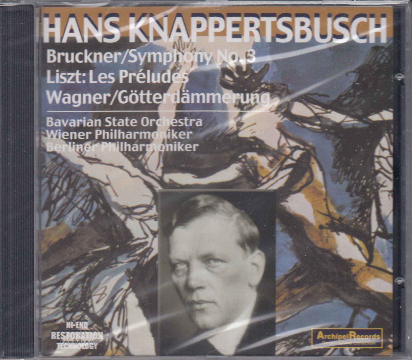 

[USED] [CD/Archipel] Bruckner: Symphony No. 3 in D minor, etc./Hansknappertsbusch & Bavarian State Orchestra 1954.10.11, etc.