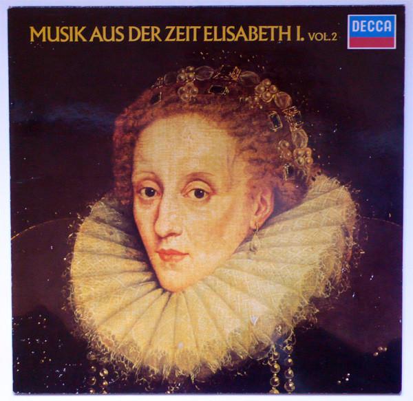 

LP Record VARIOUS Musik Aus Der Zeit Elisabeth I. Vol 1641388 Decca Germany Classical Used
