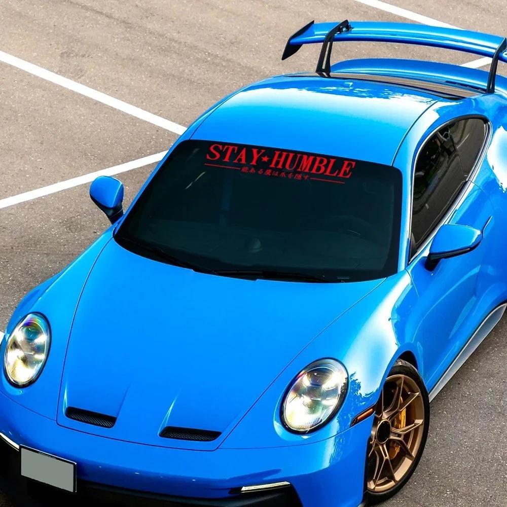 Stay Humble JDM Slogan Car Windshield Banner Stickers Waterproof Vinyl Decal Automobile Windscreen Window Decoration Accessories