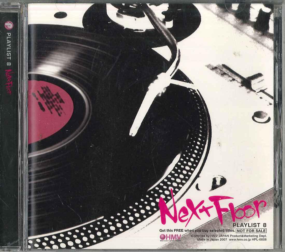 

CD VARIOUS Playlist 8 Next Floor HPL0008 HMV 2007 Japan Japanese Club Dance Used