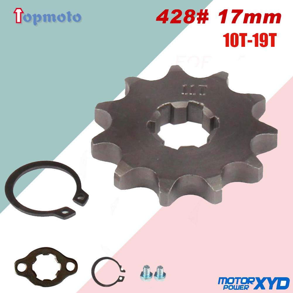 428# 17mm Teeth Front Engine Sprocket 10 11 12 13 14 15 16 17 18 19T For Dirt Pit Bike ATV Quad Go Kart Buggy Scooter Motorcycle