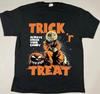 Trick Or Treat Halloween Unisex T Shirt,Always Check Your Candy Shirt, For Men W