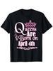Queens Are Born On April 4th" Funny Birthday T-Shirt for Men - 100% Cotton,