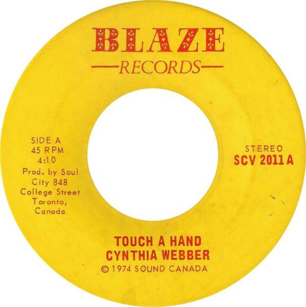 

7inch Record CYNTHIA WEBBER - Touch A Hand SCV2011 Blaze Records 1974 Canada Reggae, Ska & Dub Used