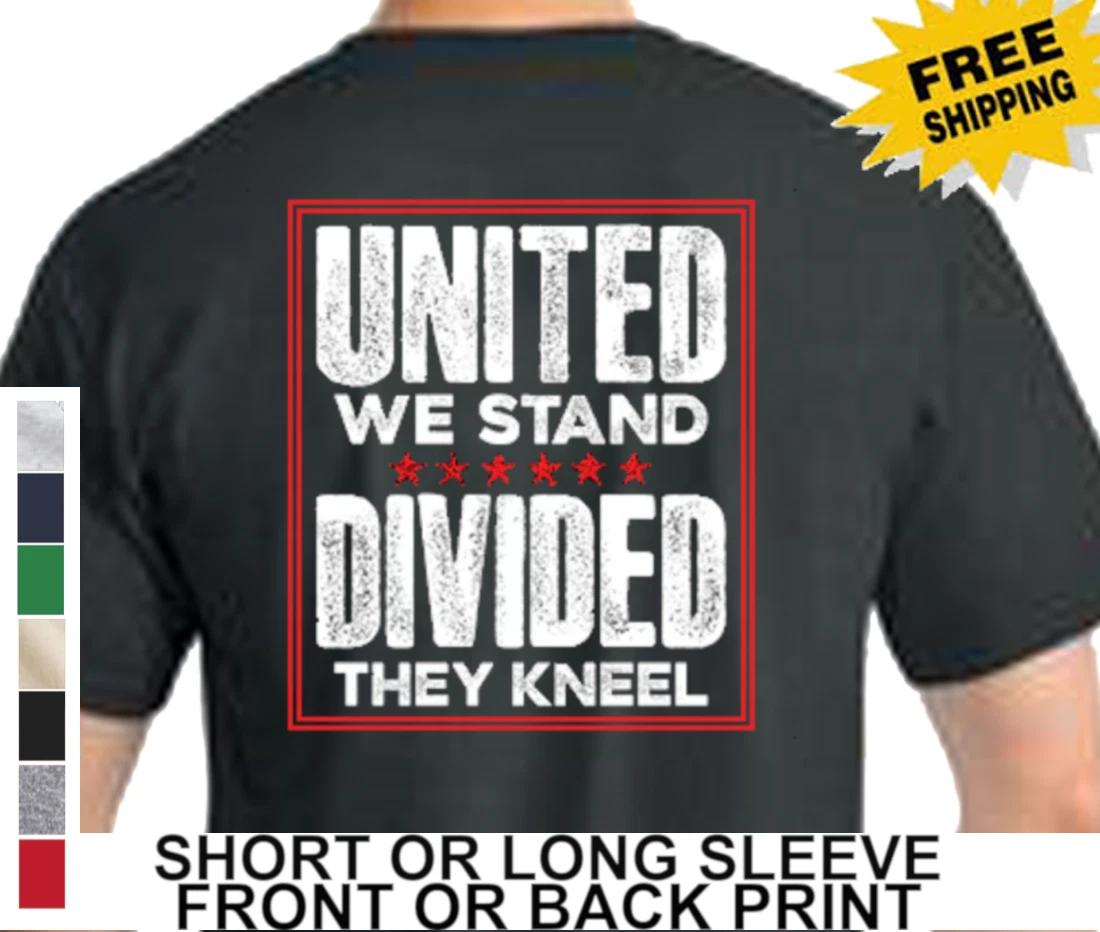 United We Stand For National Anthem Divided They Kneel Military Mens T Shirt XS
