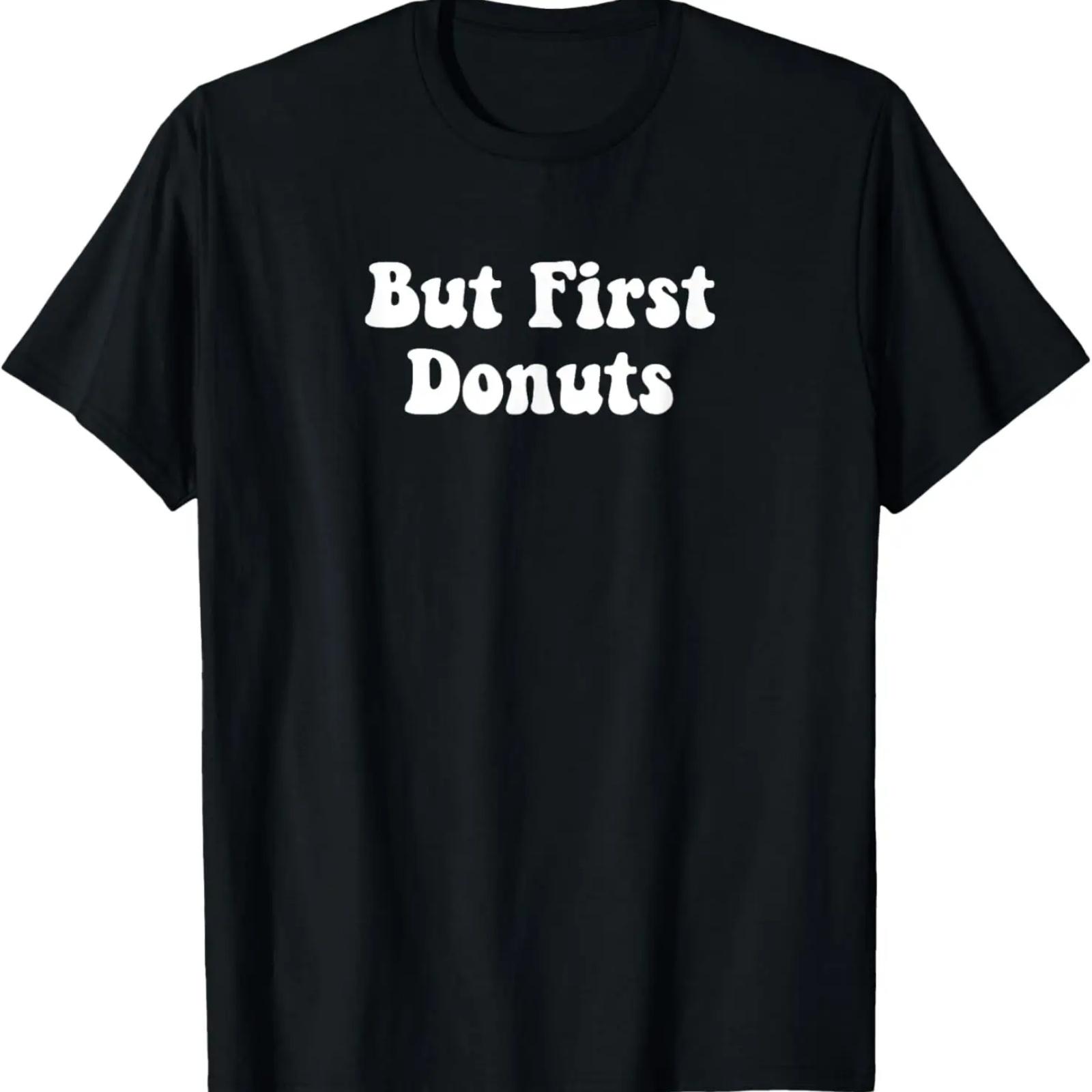 

Cool Funny But First Donuts T-Shirt XXXXXL чёрный
