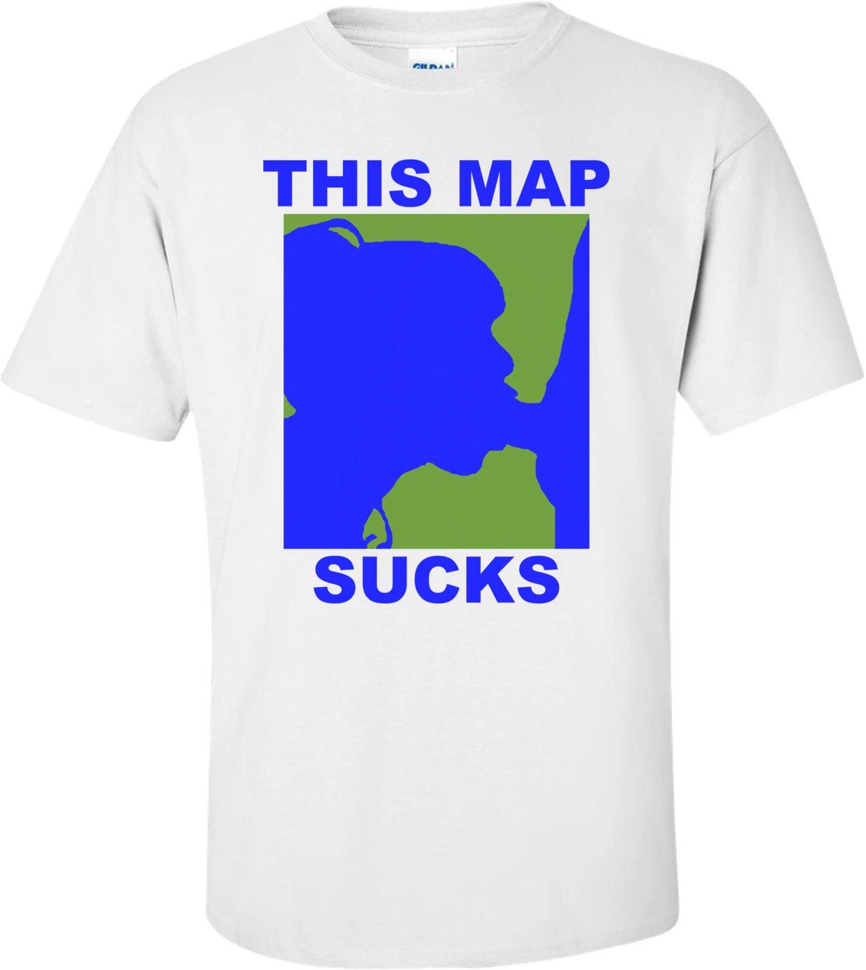 

This Map Sucks Shirt 4XL