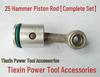 Electric Hammer Parts - Rod & Piston Set (25 Pcs) [Item No. 01821]