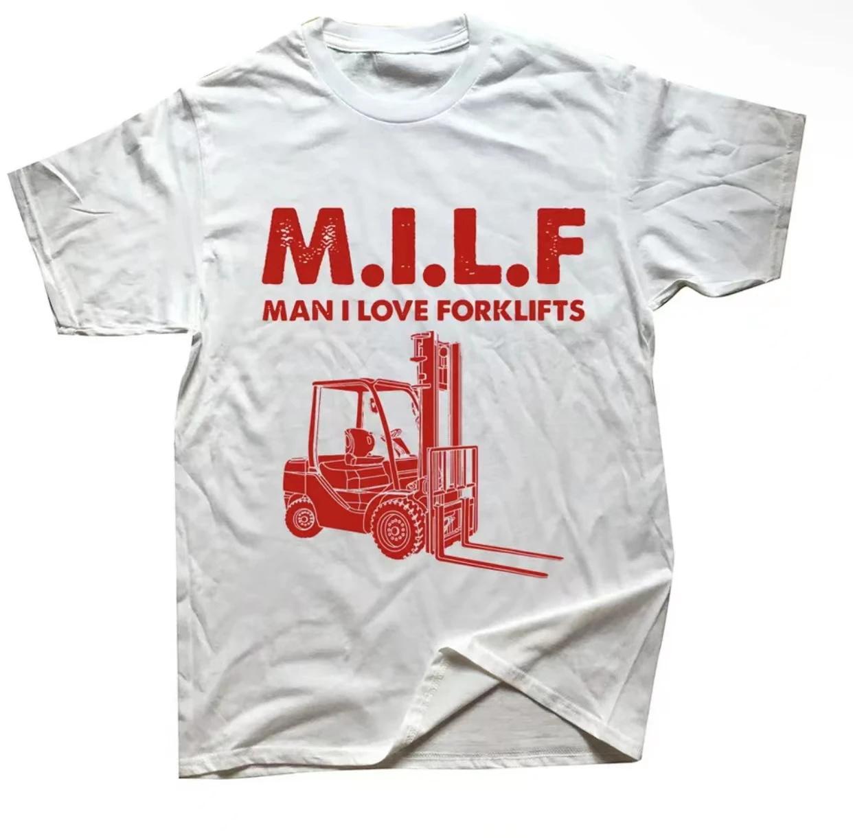 

Novelty Awesome Milf Man I Love Forklift Driver T Shirts Graphic 100% Cotton Plus Size Short Sleeve Birthday Gifts Summer Style 4XL