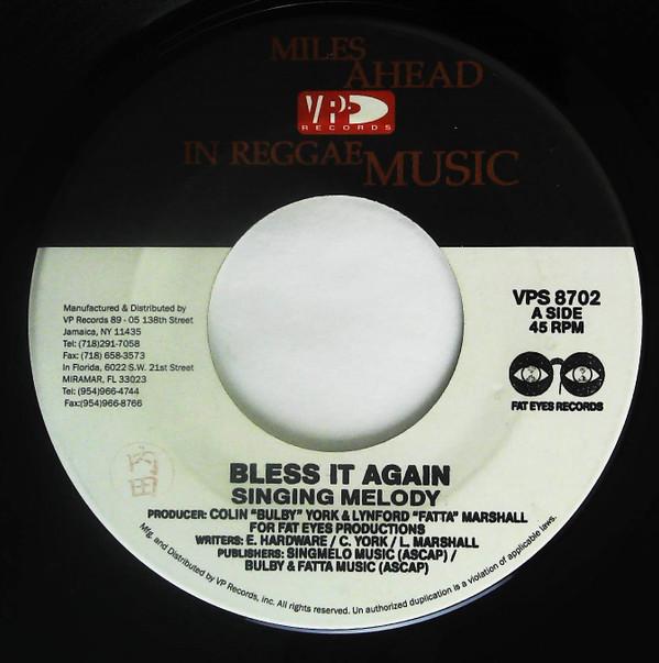 

7inch Record SINGING MELODY - Bless It Again VPS8702 VP Records Jamaica Reggae, Ska & Dub Used