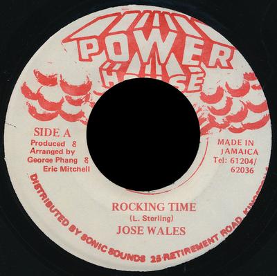 7inch Record JOSE WALES  Rocking Time NONE Power House Jamaica Reggae Ska  Dub Used