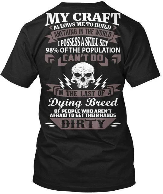 Chief Engineer Craft My Allows Me To Build T shirt Made in USA S to 5XL 2XL