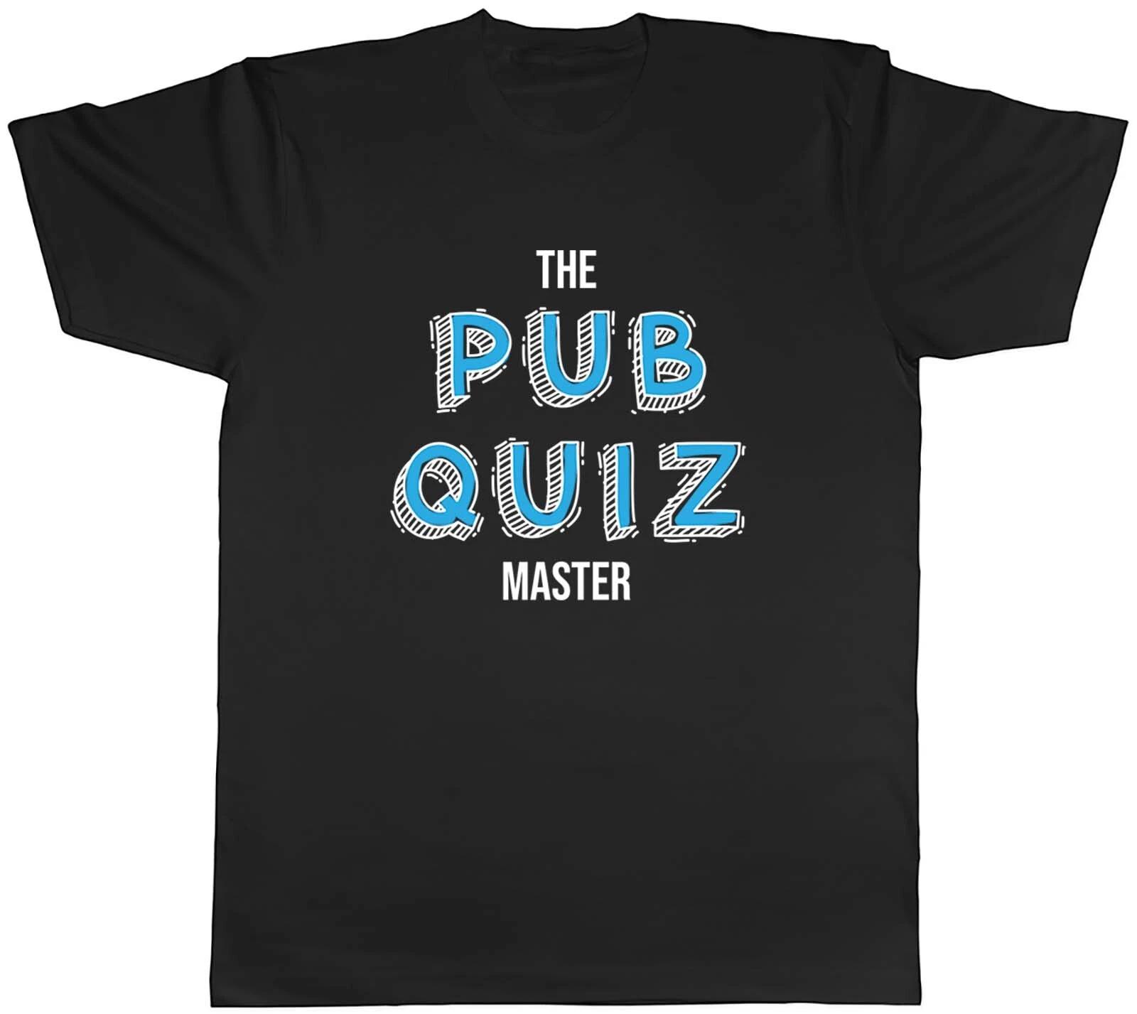 Pub Quiz Master Mens T-Shirt Funny Quzzing Quizzer Unisex Tee Gift XXL