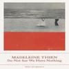 Do Not Say We Have Nothing by Madeleine Thien Paperback Book 9781803510248