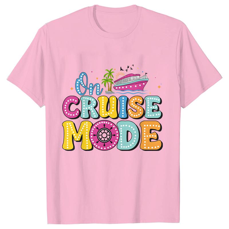 On Cruise Mode Tshirt Family Matching Party Shirt 2025 Cruise Squad Crew T-shirts Personalized Girls Trip Tees Adult Child Tops