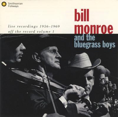 CD BILL MONROE - Off The Record, Vol. 1: Live Record SFCD40063 Smithsonian Fol 1993 US Rock Used