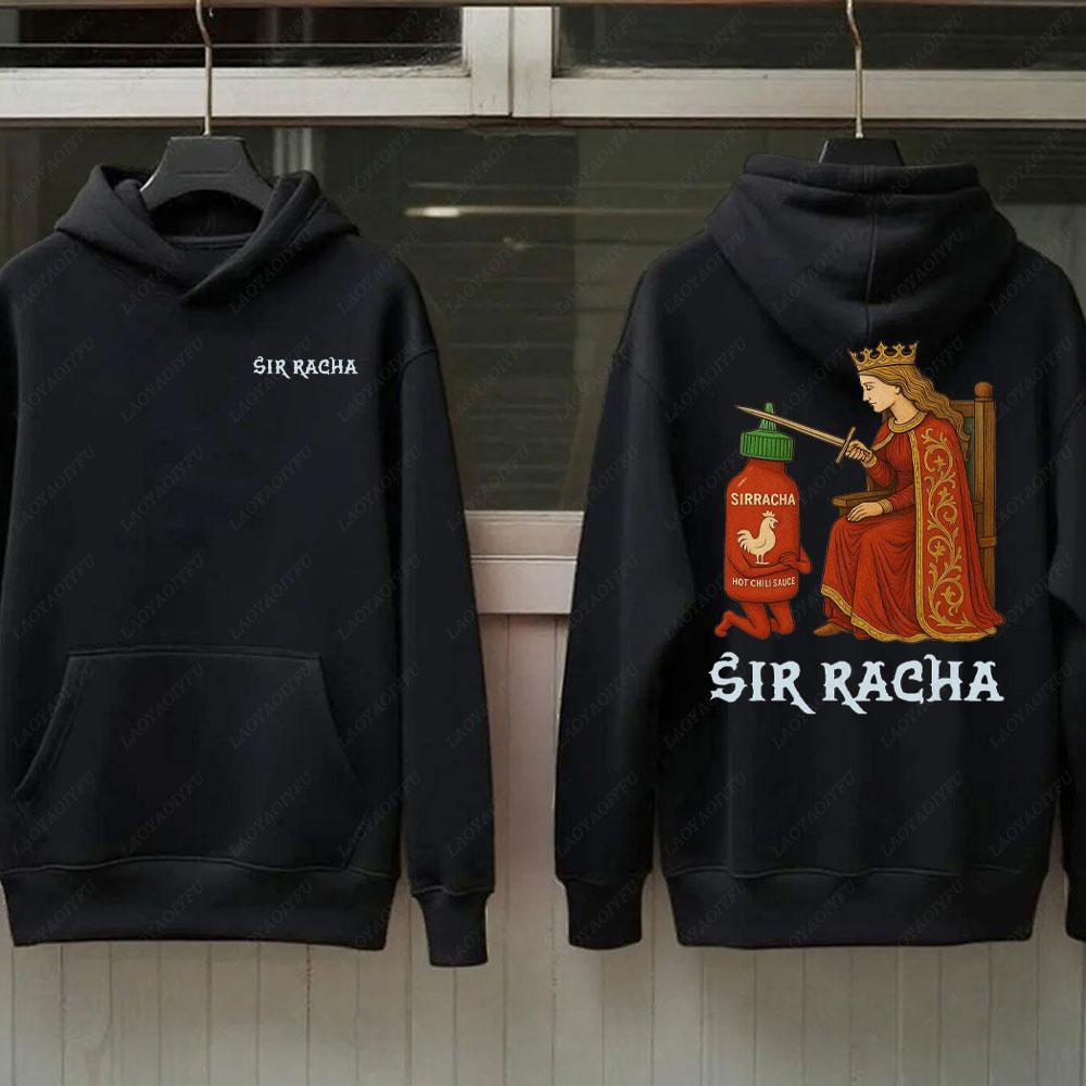 Sir Racha Man Woman 2 SidedHoodies Sri Racha Medieval Art Pullover Sriracha Fan Merch Retro Medieval Graphic Sweatshirt Hoodie