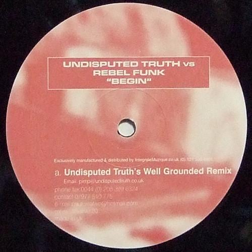 

12-дюймовая пластинка UNDISPUTED TRUTH, REBEL FUNK - Begin CREATIVE20 Creative Music 2002 UK Dance & Electronica Б/У