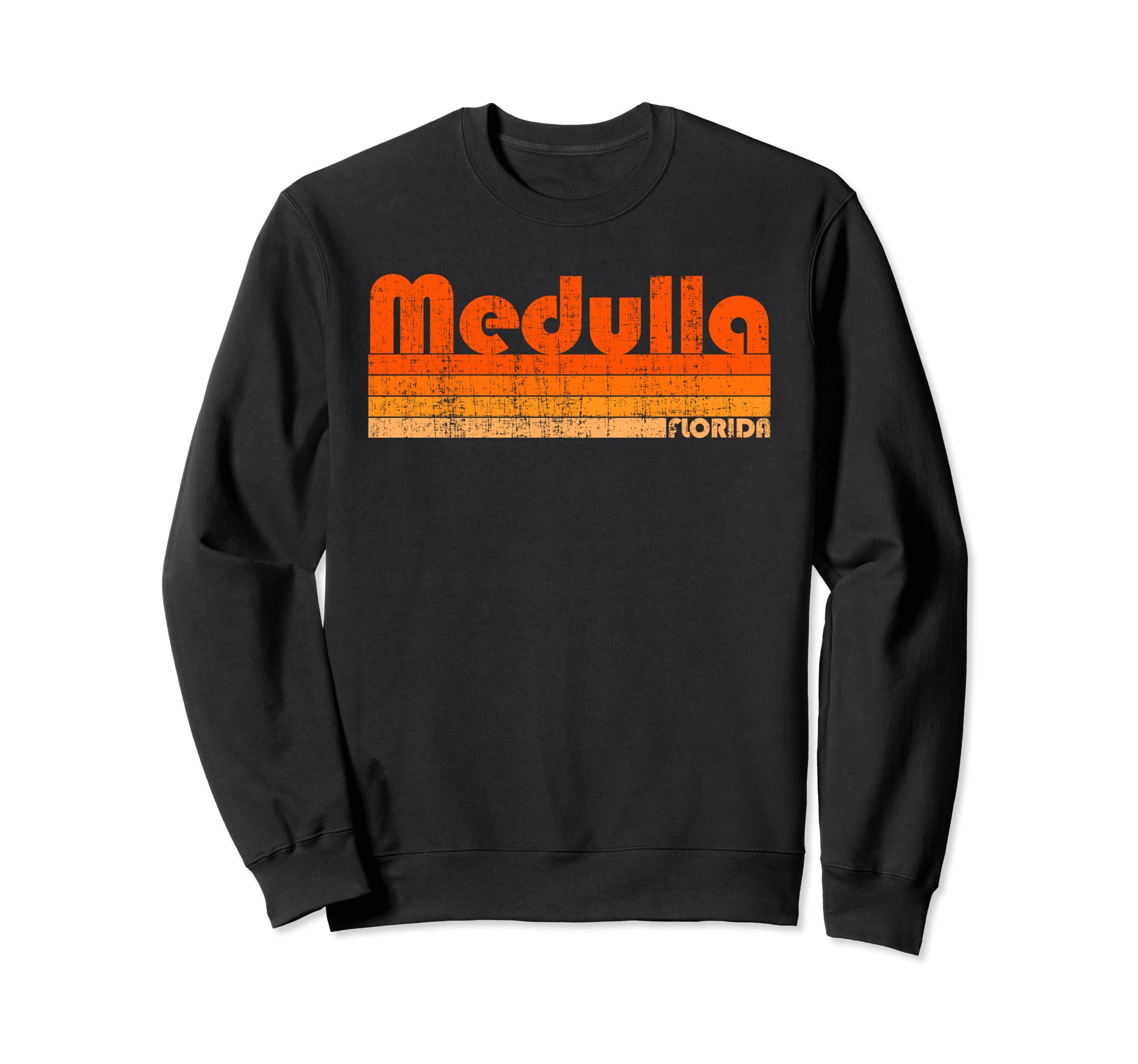 

Medulla, Florida Retro 80s Style Sweatshirt