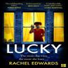 Lucky by Rachel Edwards Paperback Book 9780008364601