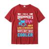 Drum Kit Percussionist Drummer Wife Quote Image Tshirt TShirt Printing Cotton Unisexs Tops T Shirt Printed Coupons Tshirts