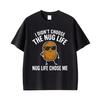 I Didn't Choose The Nug Life Chose Me Meme T Shirt Funny Chicken Nugget Graphic T Shirts Unisex Casual Cotton Oversized T Shirts