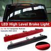 1Pc For Volkswagen VW T5 TRANSPORTER / MULTIVAN / CARAVELLE 2003-2015 LED High Level Third Brake Stop Light Lamp OEM# 7E0945097A