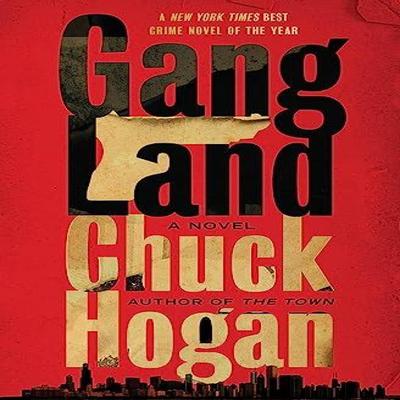 Gangland by Chuck Hogan Paperback Book 9781538751763