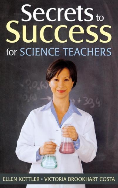 The Secrets To Success for Science Teachers Book