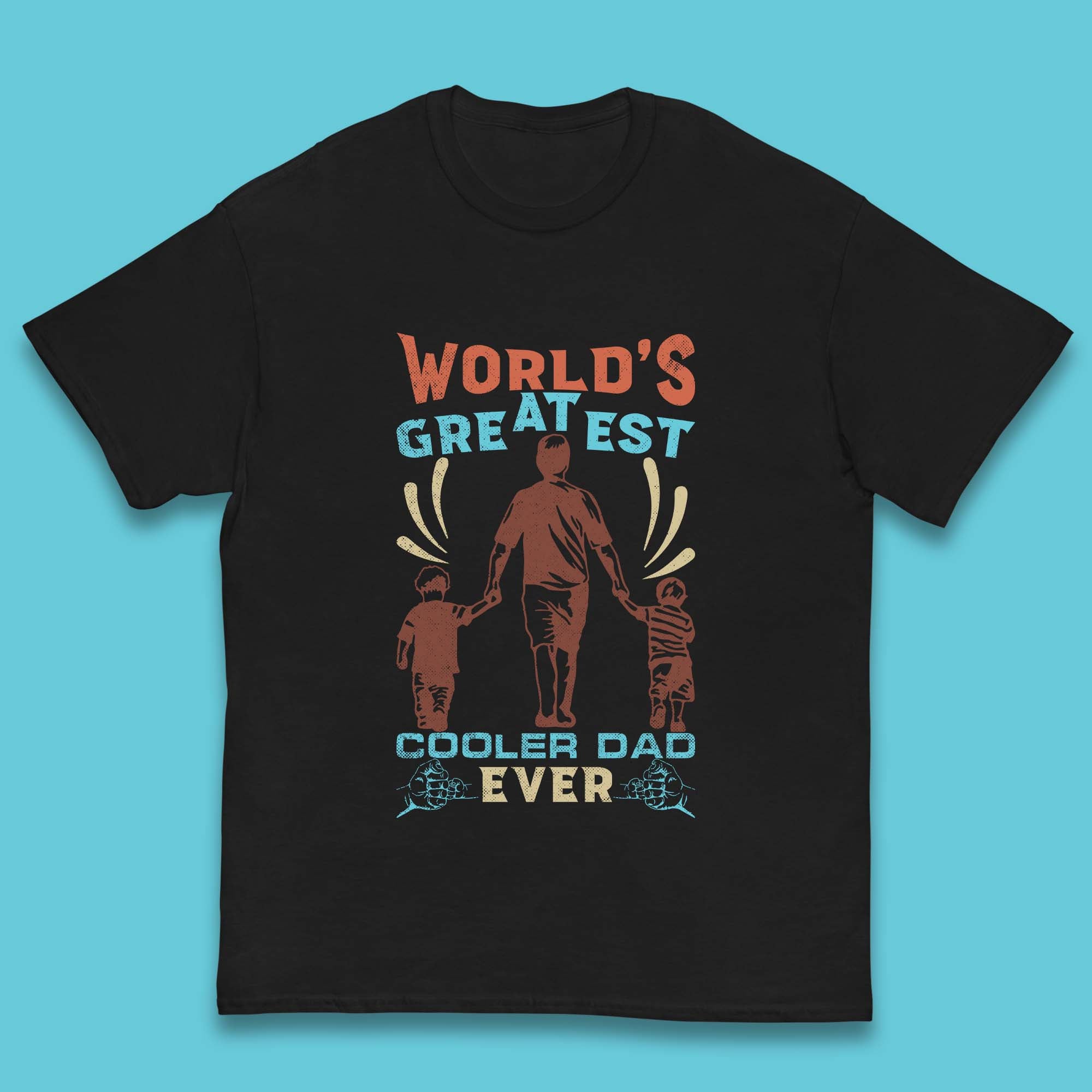 World Greatest Cooler Dad Ever Kids T-Shirt 150