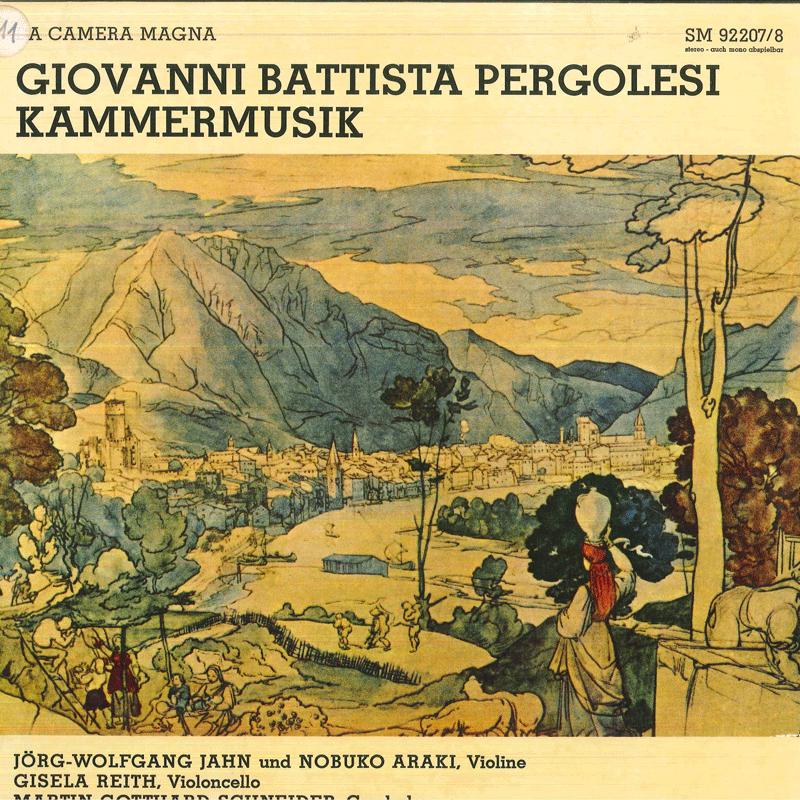 

LP Record JORG WOLFGANG JAHN, NOBUKO ARAKI, G - Pergolesi Kammermusik SM922078 DA CAMERA MAGNA Germany Classical Used