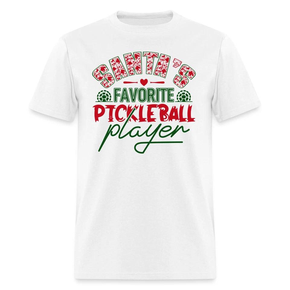 Santa s Favorite Pickleball Player T-Shirt L