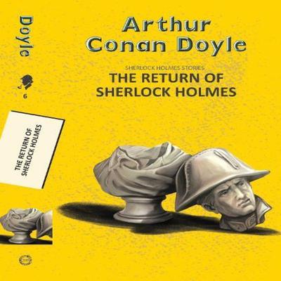 The Return of Sherlock Holmes by Sir Arthur Conan Doyle Paperback Book 9789357311342