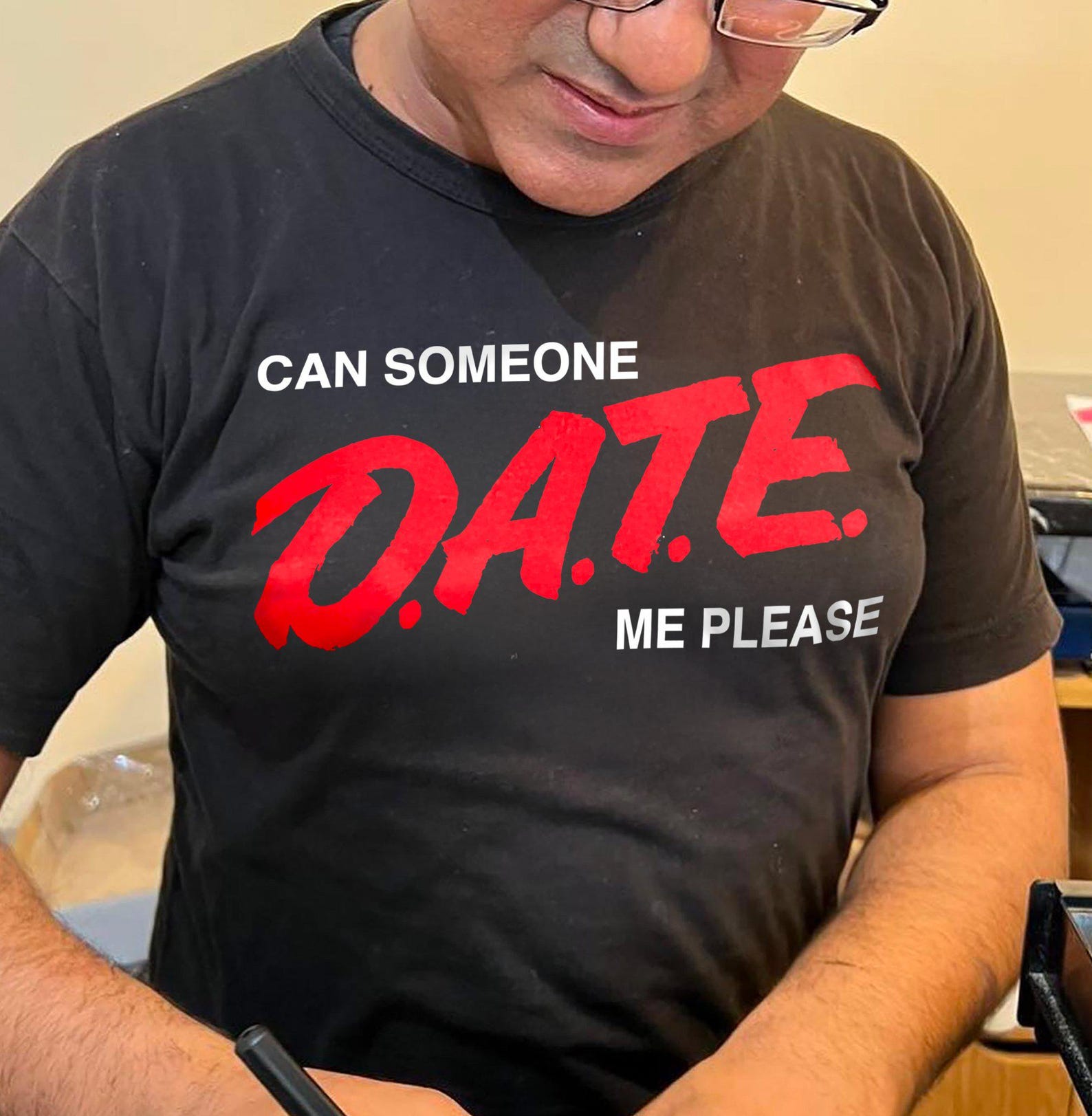 Can Someone DATE ME Funny Meme TShirt, DARE Anti-Drug Parody Joke Tee, Stupid Brainrot Gift Shirt L