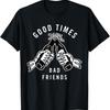 Good Times Bad Friends X Beer Cheers Skeleton Blackwork T Shirt