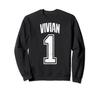 Vivian Supporter Number 1 Big Fan Sweatshirt