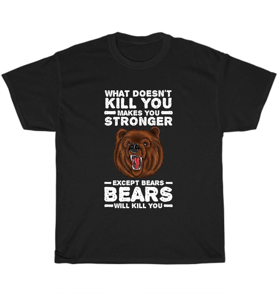 НОВИНКА Футболка  Что не убивает, делает сильнее, кроме медведей  Унисекс Подарок L