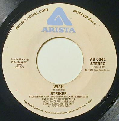 7inch Record STRIKER (29) - Wish AS0341 Arista 1978 US Rock Used